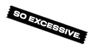 Sticker by So Excessive