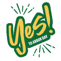 Say Yes Trees Sticker by Arbor Day Foundation