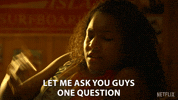 Just Wondering Hold Up GIF by NETFLIX