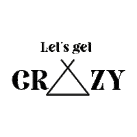 Lets Get Crazy Sticker by Rêve Bivouac