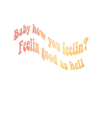 Good As Hell Sticker