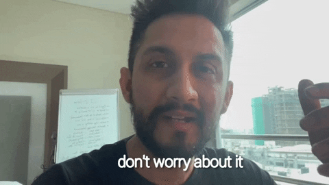 Dont Worry About It GIF by Digital Pratik
