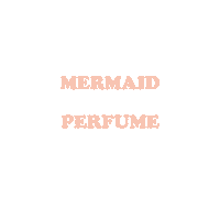 beach shampoo Sticker by Mermaid Perfume