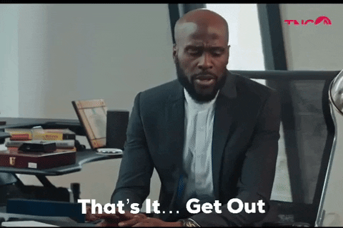 Get Out Whatever GIF by TNC Africa