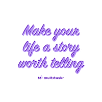 Multitaskr text life story multitaskr Sticker