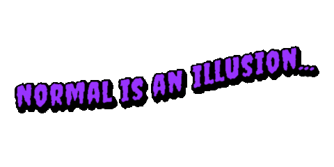 SquishyMain normal is an illusion Sticker