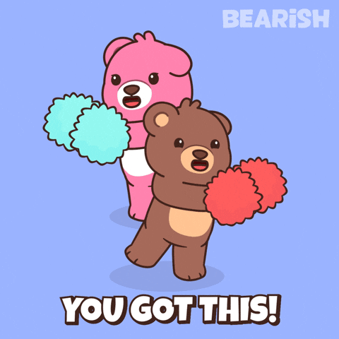You Got This Teddy Bear GIF by BEARISH