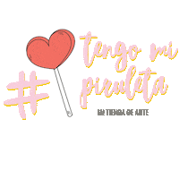 Tengomipiruleta Sticker by Mi Tienda de Arte