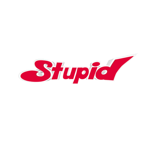 Stupid Sticker by OpticalArtInc.