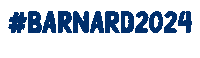 2024 Sticker by Barnard Admissions