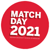 IUSchoolofMedicine medschool matchday2021 iusm iusmmatch Sticker