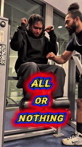 All Or Nothing GIF by Dawn To Fitness