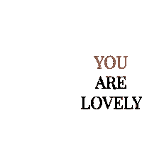 thelovelyhairclass lovely you are lovely youarelovely the lovely hair class Sticker