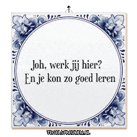 Humor Wijsheid Sticker by Tegelspreuken.nl