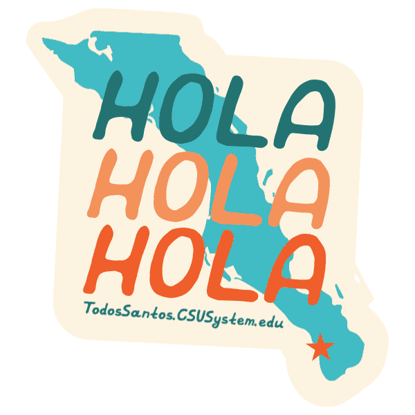 Todos Santos Mexico Sticker by CSU System