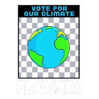 Digital art gif. Earth spins in front of a grey and white checkered background framed in a transparent box. Text, “Vote for the climate. Florida.”