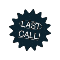 Last Call Sticker by Fever