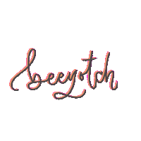 Beech Beeyotch Sticker