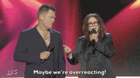 Maybe We're Overreacting