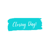 Closing Day Sticker by Main Key Realty