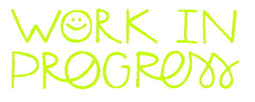 Happy Work In Progress Sticker