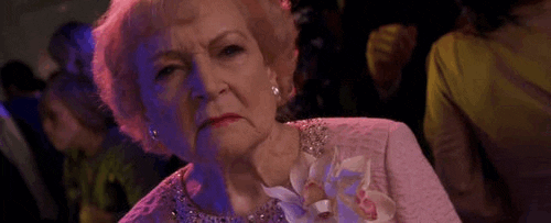 Angry Betty White GIF
