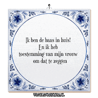 Humor Huis Sticker by Tegelspreuken.nl
