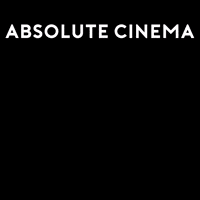 Absolute Cinema GIF