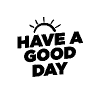 Have A Good Day Sticker by SupressoCoffee