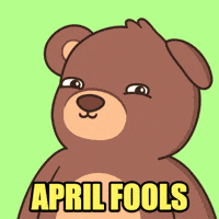 April Fools Prank GIF by BEARISH