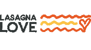 Lasagna Love Sticker by WeAreLasagnaLove