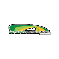 Iamenough Youareenough Sticker by Tasha Schuh