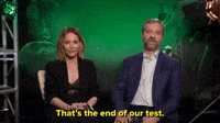 That's The End Of Our Test
