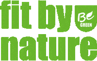 BeGreen begreen fitbynature Sticker