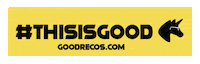 This Is Good Unicorn Sticker by Good Recos
