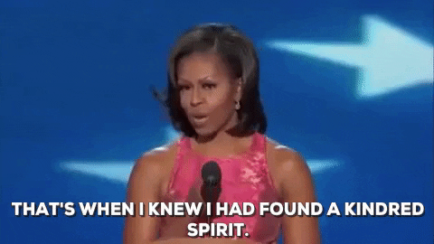 that's when i knew i had found a kindred spirit GIF by Obama