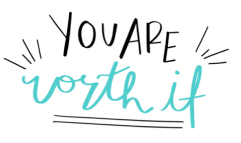 worth it self love Sticker by Teach Create Motivate