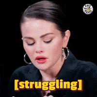 Struggling Selena Gomez GIF by First We Feast