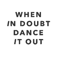 Saying Just Dance Sticker by Aerie