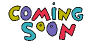 Coming Soon Sticker
