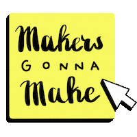 wearemakery designer developer makers makersgonnamake Sticker