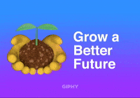 Grow a Better Future