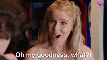 Oh My Goodness Omg GIF by Beauty and the Geek Australia