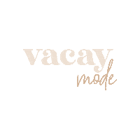 shopstarlow vacay vacay mode vacaymode starlow Sticker