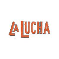 La Lucha Sticker by Rocket Farm Restaurants