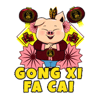 Gong Xi Fa Cai 恭喜发财 Sticker by Bipang Ambawang