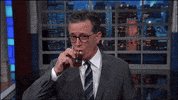 Stephen Colbert Drinking GIF by The Late Show With Stephen Colbert