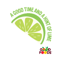 Good Time Fun Sticker by Good Foods