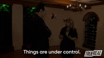 Things Are Under Control