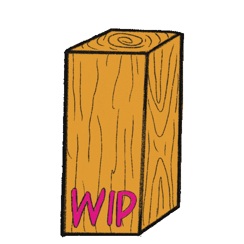Work In Progress Wood Sticker